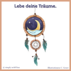 Lebe deine Träume