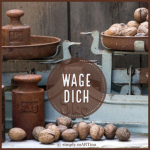 Wage dich